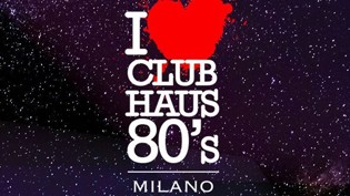 Club Haus 80's, Milano