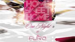 Home Sweet Home, One night @ discoteca Fura Look Club