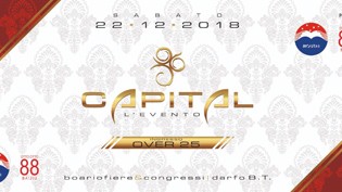 Capital, L'Evento!