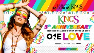 KING'S・5th Anniversary・One Love
