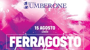 Ferragosto 2022 @ discoteca Number One