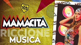 Mamacita @ Musicariccione