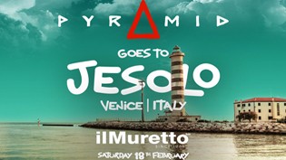 Pyramid goes to il Muretto a Jesolo