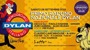 Official Party Dylan @ Latte + Brescia