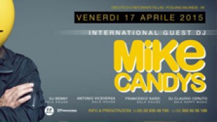 Mike Candys @ discoteca Fellini