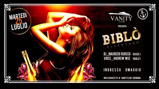 Vanity Presenta: Biblò - Ingresso Omaggio