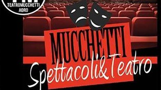Programmazione mese Dicembre 2017 al Teatro Mucchetti, Adro