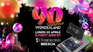 90 Wonderland Brescia - Number One Disco