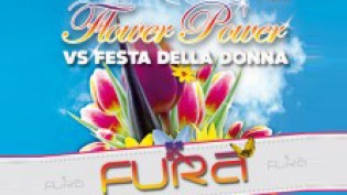 Flower Power Vs Festa della Donna 2012 @ discoteca Fura Look Club