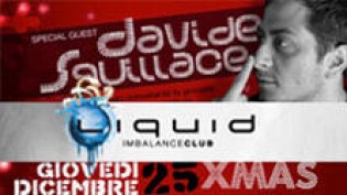 A Natale Davide Squillace al liquid imbalance club