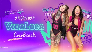 Vida Loca @ discoteca Coco Beach