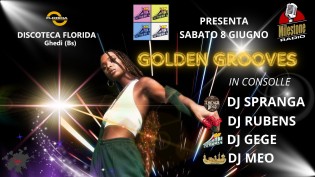 Discoteca Florida - Ghedi (Bs) - GOLDEN GROOVES
