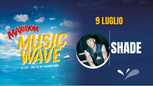 Maxibon Music Wave @ Aquafan di Riccione