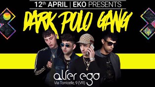 EKO • DARK POLO GANG @ AlterEgo Club