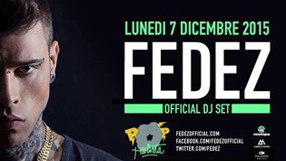 Fedez DJ Set @ discoteca Baia Imperiale