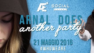 Arnal Does Another Party @ Social Club