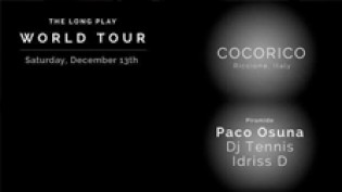 Paco Osuna The Long Play World Tour @ discoteca Cocoricò