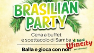 Brasilian Party alla Sisal WinCity di Brescia!