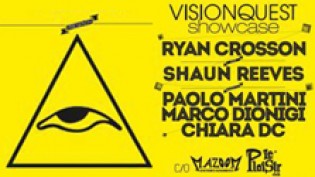 Galleria Oz presents: Visionquest Showcase @ discoteca Mazoom/Le Plaisir