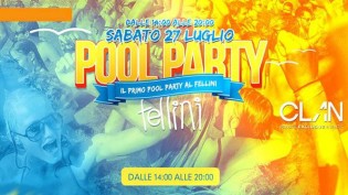 Pool Party al Fellini
