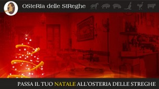 Natale 2017 all'Osteria Delle Streghe di Brescia