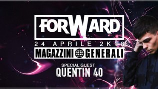 Forward pres. Quentin 40 | Magazzini Generali