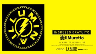 Illumina by discoteca Il Muretto!