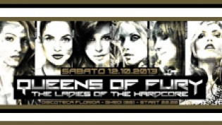 Queens Of Fury, the Ladies of the Hardcore @ discoteca Florida