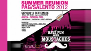 Freedom: Summer Reunion @ Open (ex caserma Papa)