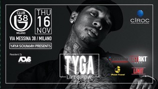Live Show - TYGA @ B38 Club Milano