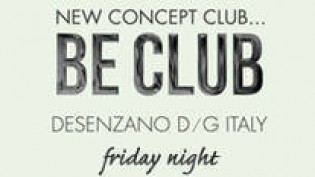 Be club Friday night @ discoteca Be Club