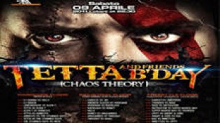 Tetta & Friends B-day: Chaos Theory @ discoteca Florida