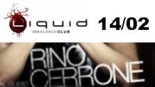 Cupido's minimal tech event @ liquid imbalance club: ospite il top dj producer Rino Cerrone.