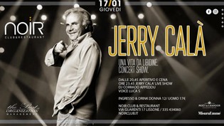 Jerry Calà, Una vita da libidine @ Noir!