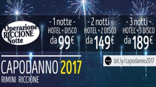 Operazione Riccione Notte: pacchetti Hotel+Disco Capodanno 2017