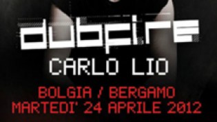 Special Guest DJ's Dubfire + Carlo Lio @ discoteca Bolgia