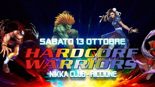 Hardcore Warriors in Tour at Nikka Riccione