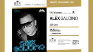 Special Guest DJ Alex Gaudino @ Discoteca Setai