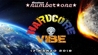 Hardcore Vibe @ discoteca Number One!