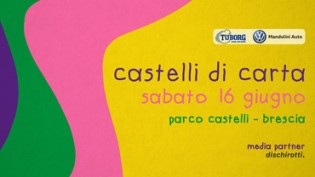 Castelli di carta, parco Castelli, Brescia