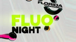 Fluo Night Party @ discoteca Florida