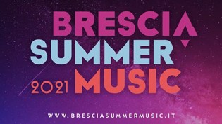 BRESCIA SUMMER MUSIC 2021 @ Campo Marte