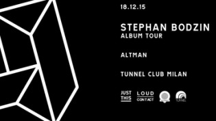 Just This Milano present Stephan Bodzin @ The Tunnel Club