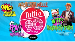 TUTTI A 90 & Enrico Papi @ Social Club a Brescia