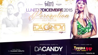 Special Guest DJ Da Candy @ discoteca Fellini