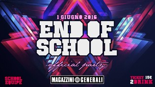 End of School Official Party @ Magazzini Generali