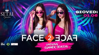Face2Face Party Opening Summer Season @ Setai Garden