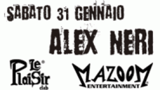 Alex Neri + Anthony Collins (Freak 'n' Chic) @ Mazoom Le Plaisir