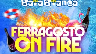 Ferragosto 2023 Baia on Fire a Manerba del Garda!