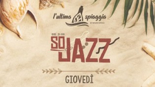 So Jazz - L'Ultima Spiaggia Spazio Epoca Milano